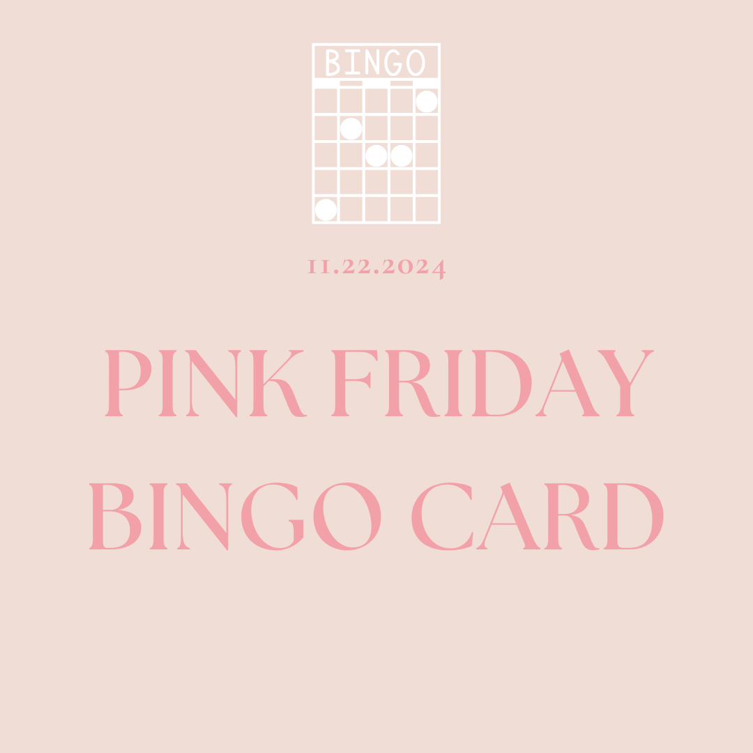 BINGO Night: Nov 22nd PINK FRIDAY